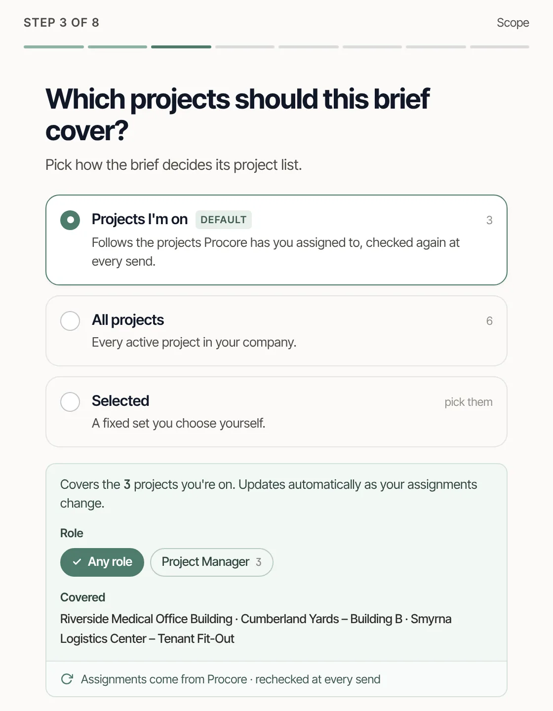 The Scope screen with Projects I’m on selected and marked Default, a Role row with Any role and Project Manager, and lists of covered projects.